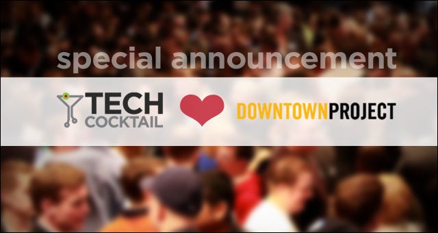 tech cocktail downtown project announcement
